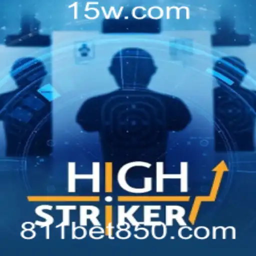811betvip | Jogo HighStriker: Descrição, Introdução e Regras Completas