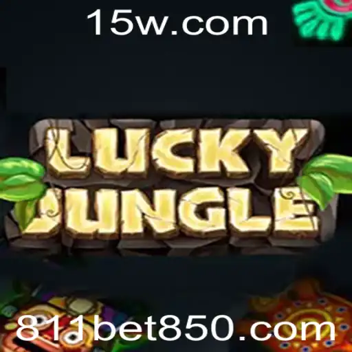 811betvip | Descubra 'LuckyJungle': Um Mergulho nas Regras e Estratégias do Jogo