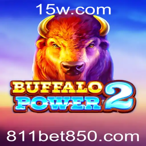 BuffaloPower2: Descubra o Fascinante Mundo do Jogo com 811betvip